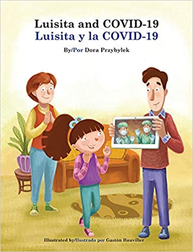 Luisita and COVID-19 / Luisita y la COVID-19