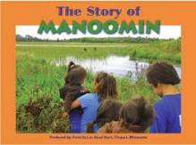 The Story of Manoomin