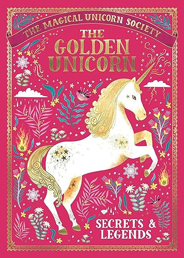 The Golden Unicorn: Secrets and Legends: