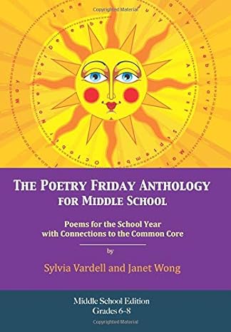 The Poetry Friday Anthology for Middle School