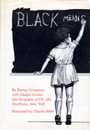 Black Means...